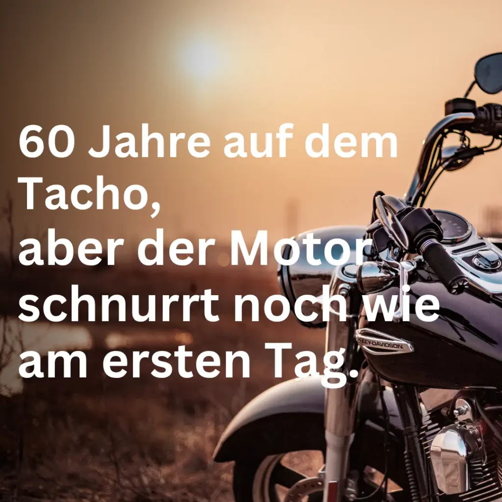 Geburtstagsspruch mit Motorädern für einen 60. Geburtstag