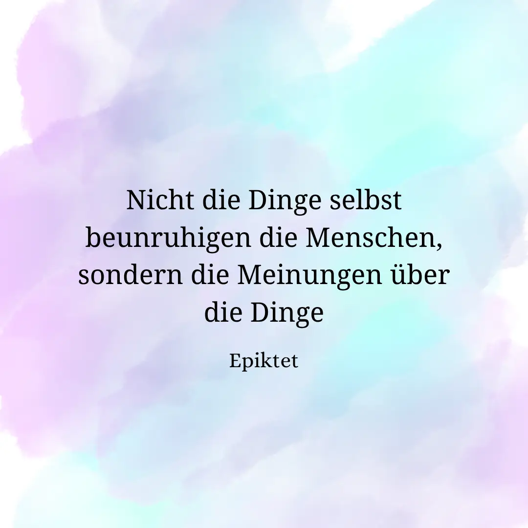Spruch von Epiktet für die Seele